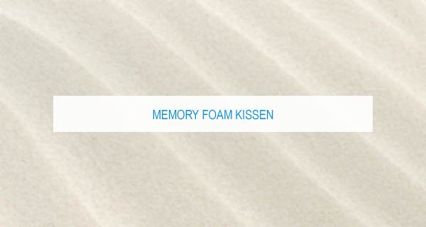Memory Foam Kissen